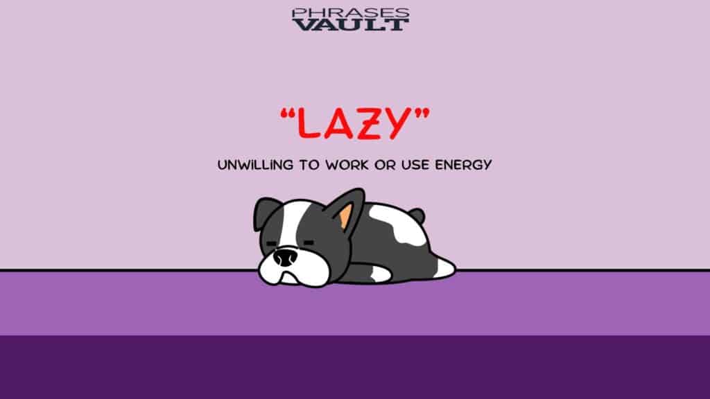 Lazy