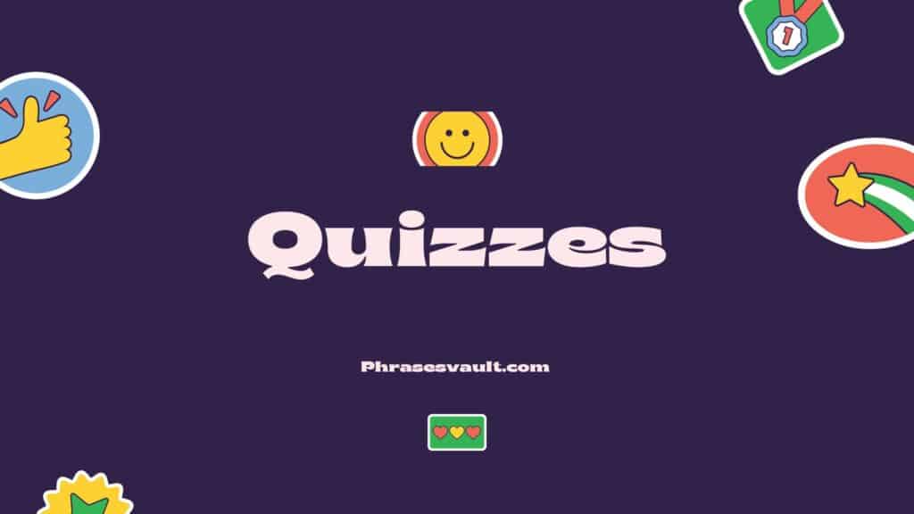 Quizzes